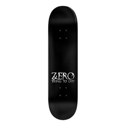 Zero Dying to Live 30 Year Reissue Deck 8.5
